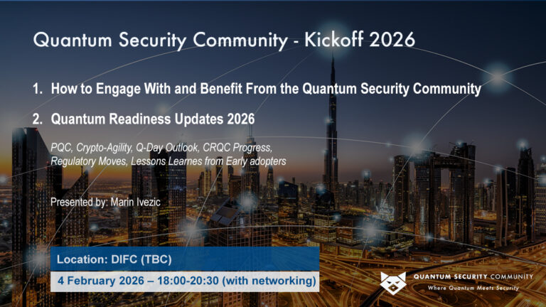 Quantum Security Community - Dubai - 2026 Kickoff Event - Quantum Security